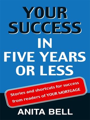 cover image of Your Success In Five Years Or Less